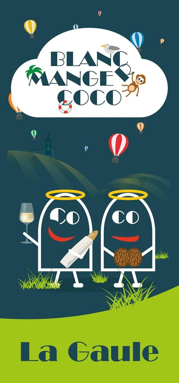 Blanc Manger Coco – Tome 4 – La Gaule