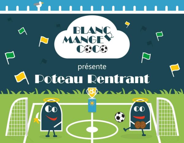 Blanc Manger Coco - Extension 2 - Poteau Rentrant