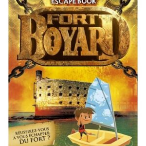 Escape book junior : Fort Boyard