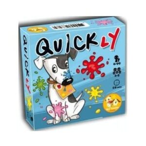Quickly