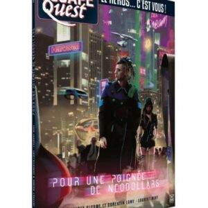Escape quest 5 : Pour une poignée de néodollars