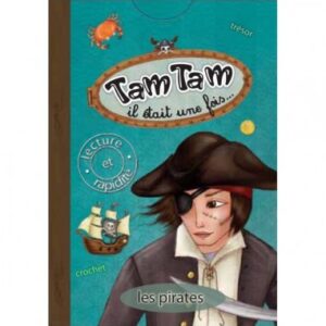 TamTam Il était une fois les Pirates