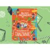 Les mini mondes Tanzanie 4-7 ans - Carnet de voyage