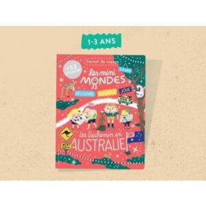 Les mini mondes Australie 2-3 ans - Carnet d'activités voyage